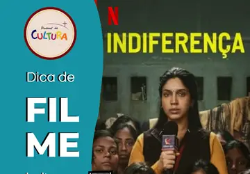 Indiferença, filme indiano
